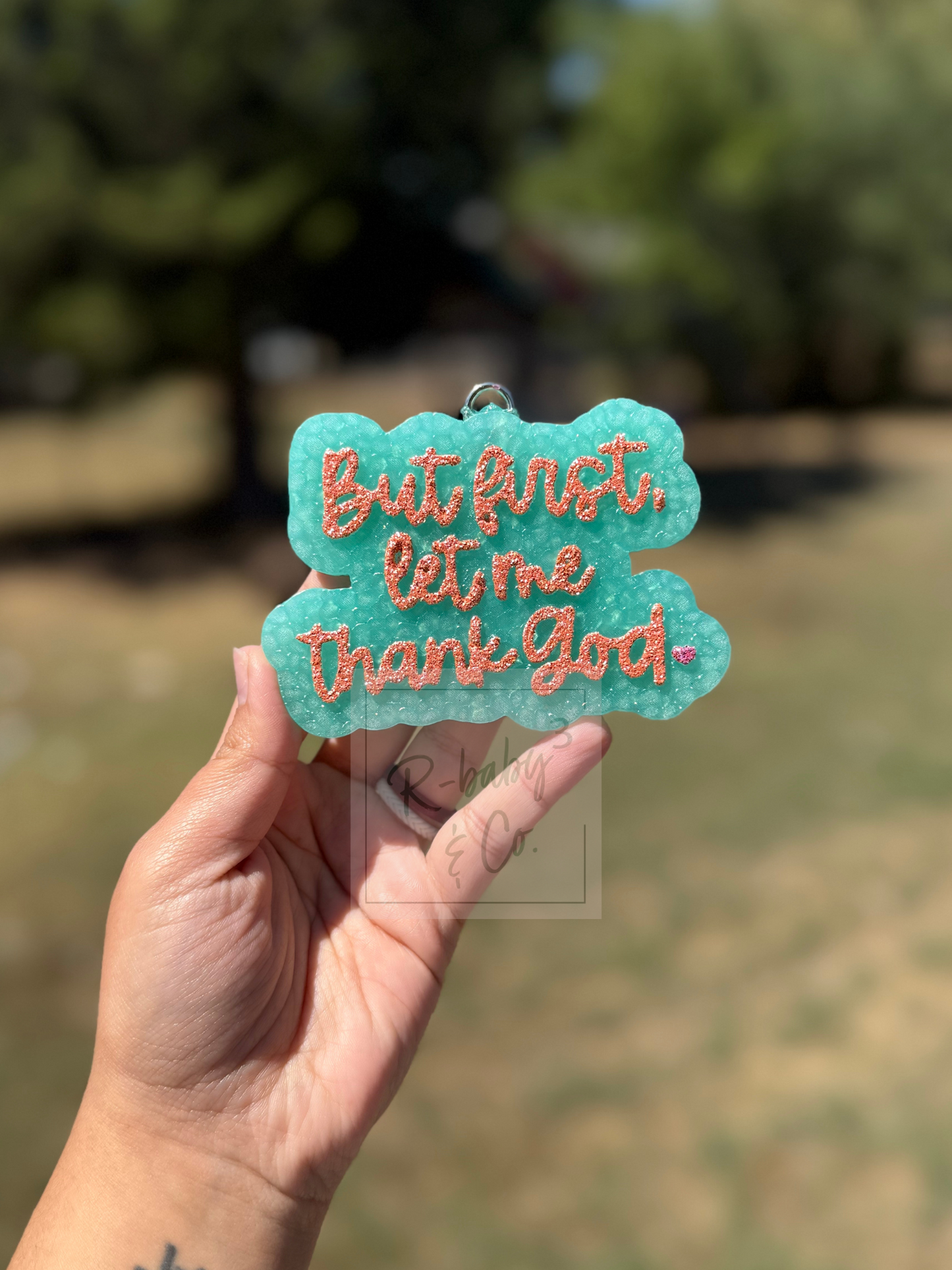 But First, Let Me Thank God Car Freshie